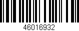 Código de barras (EAN, GTIN, SKU, ISBN): '46016932'