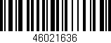 Código de barras (EAN, GTIN, SKU, ISBN): '46021636'
