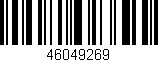 Código de barras (EAN, GTIN, SKU, ISBN): '46049269'