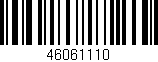 Código de barras (EAN, GTIN, SKU, ISBN): '46061110'