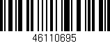 Código de barras (EAN, GTIN, SKU, ISBN): '46110695'