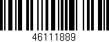 Código de barras (EAN, GTIN, SKU, ISBN): '46111889'