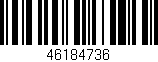 Código de barras (EAN, GTIN, SKU, ISBN): '46184736'