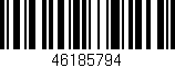 Código de barras (EAN, GTIN, SKU, ISBN): '46185794'