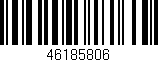 Código de barras (EAN, GTIN, SKU, ISBN): '46185806'