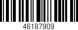 Código de barras (EAN, GTIN, SKU, ISBN): '46187909'