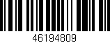 Código de barras (EAN, GTIN, SKU, ISBN): '46194809'
