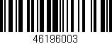 Código de barras (EAN, GTIN, SKU, ISBN): '46196003'