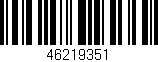 Código de barras (EAN, GTIN, SKU, ISBN): '46219351'