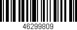Código de barras (EAN, GTIN, SKU, ISBN): '46299809'