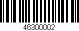 Código de barras (EAN, GTIN, SKU, ISBN): '46300002'