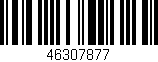 Código de barras (EAN, GTIN, SKU, ISBN): '46307877'