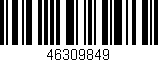 Código de barras (EAN, GTIN, SKU, ISBN): '46309849'