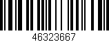 Código de barras (EAN, GTIN, SKU, ISBN): '46323667'