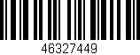 Código de barras (EAN, GTIN, SKU, ISBN): '46327449'