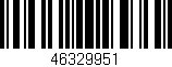 Código de barras (EAN, GTIN, SKU, ISBN): '46329951'