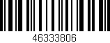 Código de barras (EAN, GTIN, SKU, ISBN): '46333806'