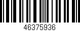 Código de barras (EAN, GTIN, SKU, ISBN): '46375936'