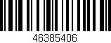 Código de barras (EAN, GTIN, SKU, ISBN): '46385406'