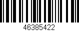 Código de barras (EAN, GTIN, SKU, ISBN): '46385422'