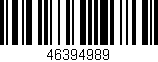 Código de barras (EAN, GTIN, SKU, ISBN): '46394989'