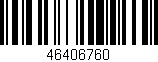Código de barras (EAN, GTIN, SKU, ISBN): '46406760'