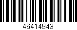 Código de barras (EAN, GTIN, SKU, ISBN): '46414943'
