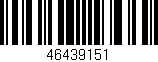 Código de barras (EAN, GTIN, SKU, ISBN): '46439151'