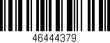 Código de barras (EAN, GTIN, SKU, ISBN): '46444379'