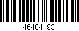 Código de barras (EAN, GTIN, SKU, ISBN): '46484193'