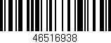 Código de barras (EAN, GTIN, SKU, ISBN): '46516938'