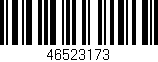 Código de barras (EAN, GTIN, SKU, ISBN): '46523173'