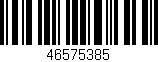 Código de barras (EAN, GTIN, SKU, ISBN): '46575385'