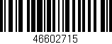 Código de barras (EAN, GTIN, SKU, ISBN): '46602715'