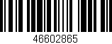 Código de barras (EAN, GTIN, SKU, ISBN): '46602865'
