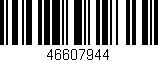 Código de barras (EAN, GTIN, SKU, ISBN): '46607944'