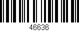 Código de barras (EAN, GTIN, SKU, ISBN): '46636'