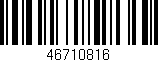 Código de barras (EAN, GTIN, SKU, ISBN): '46710816'