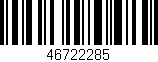 Código de barras (EAN, GTIN, SKU, ISBN): '46722285'