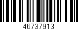 Código de barras (EAN, GTIN, SKU, ISBN): '46737913'