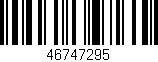 Código de barras (EAN, GTIN, SKU, ISBN): '46747295'