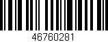 Código de barras (EAN, GTIN, SKU, ISBN): '46760281'