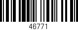 Código de barras (EAN, GTIN, SKU, ISBN): '46771'