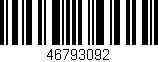 Código de barras (EAN, GTIN, SKU, ISBN): '46793092'