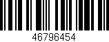 Código de barras (EAN, GTIN, SKU, ISBN): '46796454'