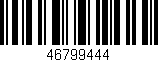Código de barras (EAN, GTIN, SKU, ISBN): '46799444'