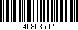 Código de barras (EAN, GTIN, SKU, ISBN): '46803502'
