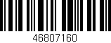 Código de barras (EAN, GTIN, SKU, ISBN): '46807160'