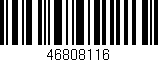 Código de barras (EAN, GTIN, SKU, ISBN): '46808116'