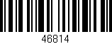 Código de barras (EAN, GTIN, SKU, ISBN): '46814'